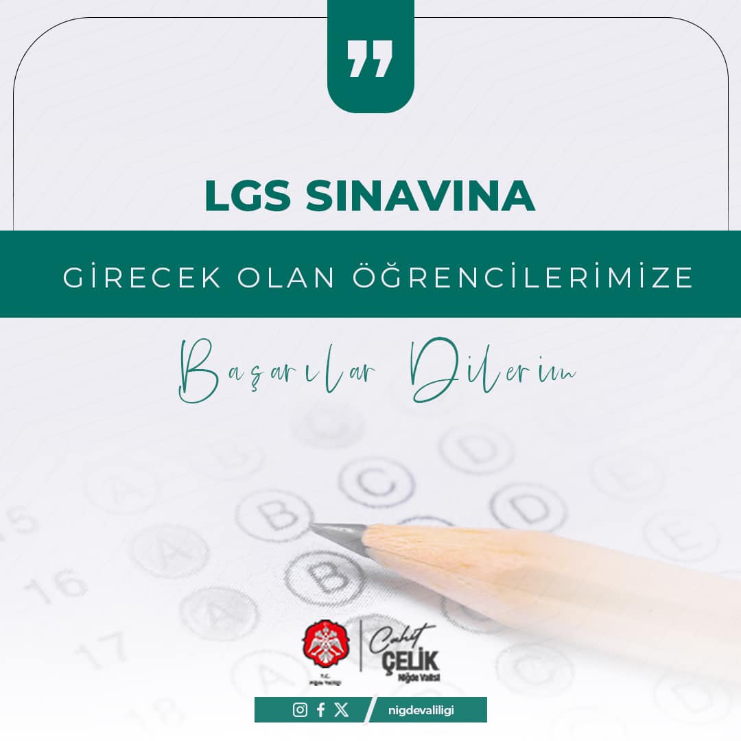 Yarın Niğde'de LGS Heyecanı