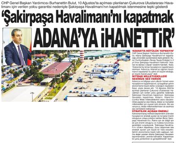 Adana Şakirpaşa Havalimanı'nın Kapatılması Eleştirildi