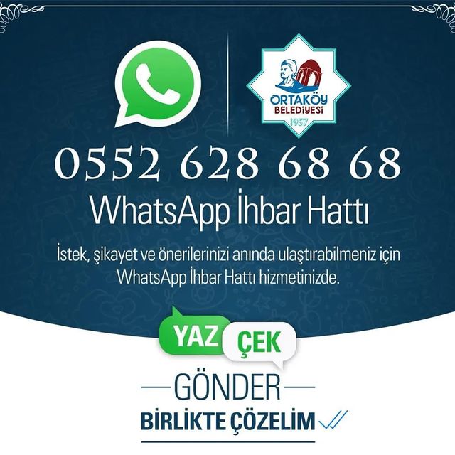 Ortaköy Belediyesi, Vatandaşlara WhatsApp İhbar Hattı Hizmeti Sunuyor