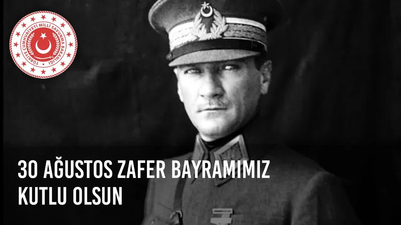 Millî Savunma Bakanlığı, 30 Ağustos Zafer Bayramı Kutlamaları Düzenliyor