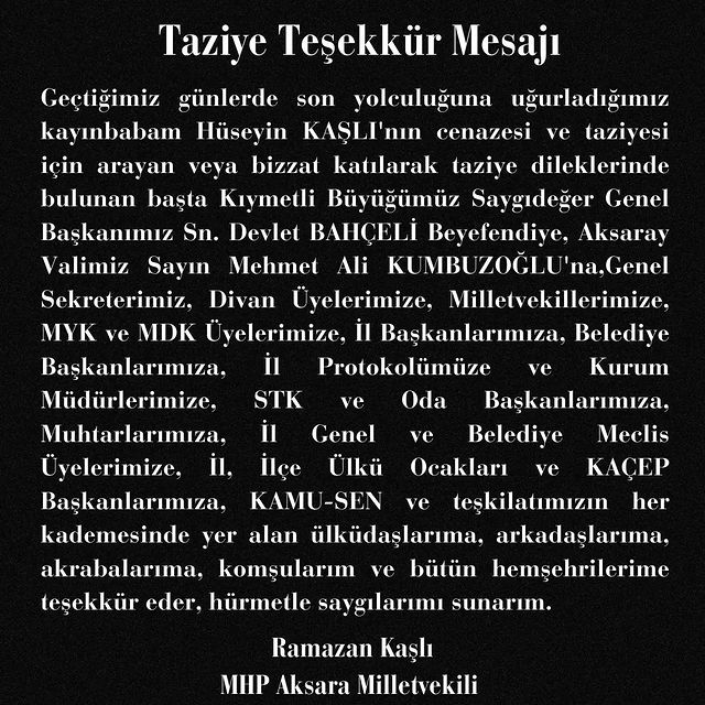 Aksaray MHP Milletvekili Ramazan Kaşlı, Taziye Dileyenlere Teşekkür Etti