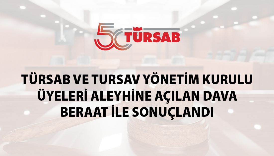 TURSAV Vakfı İle İlgili Davada Tüm Sanıklar Beraat Etti