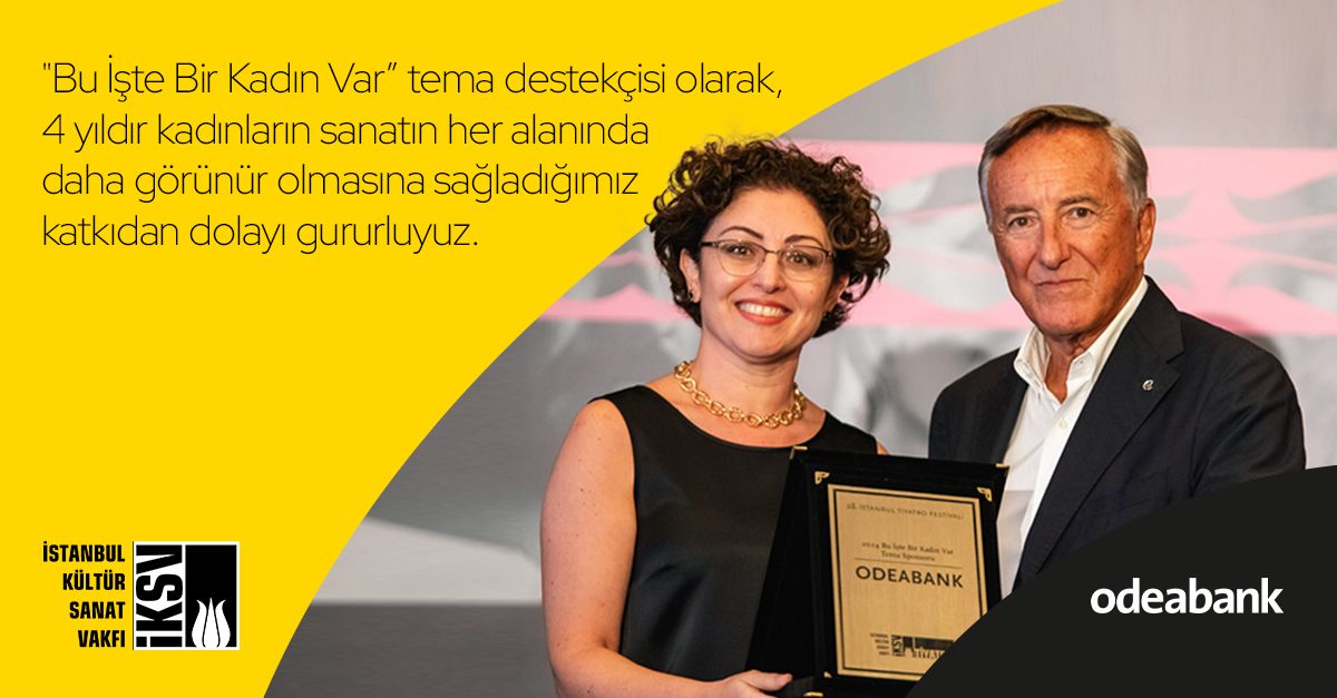 Odeabank, İstanbul Tiyatro Festivali'nde 