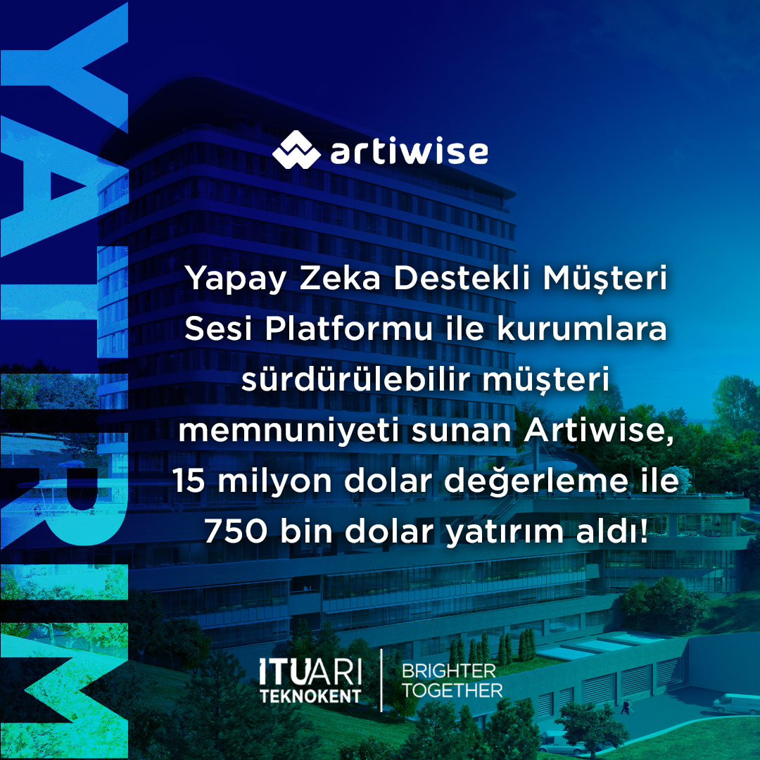Yapay Zeka Destekli Müşteri Sesi Platformu Artiwise, 15 Milyon Dolar Yatırım Aldı