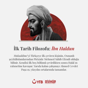 İbn Haldun: İlk Tarih Filozofu