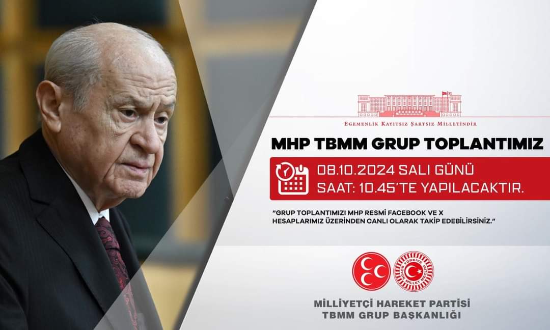 MHP'nin TBMM Grup Toplantısı Tarihi ve Saati Belirlendi