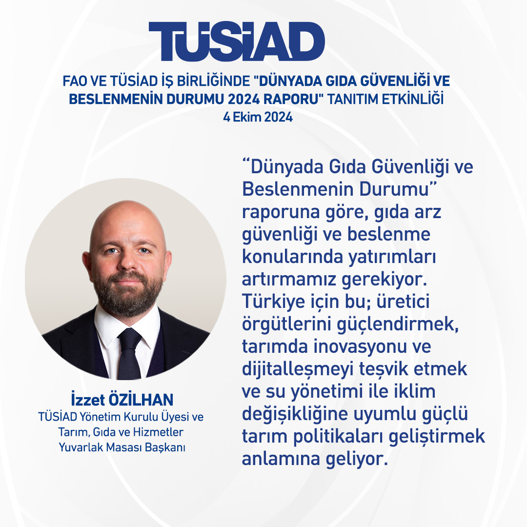 FAO ve TÜSİAD İş Birliğiyle Gıda Güvenliği Raporu Tanıtıldı