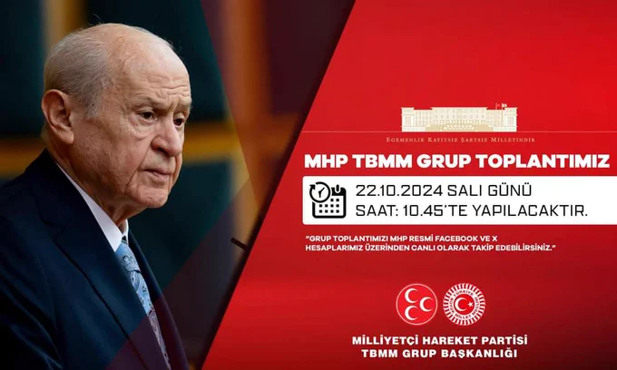 MHP'nin TBMM Grup Toplantısı Önemli Politik Gelişmelere Ev Sahipliği Yapacak