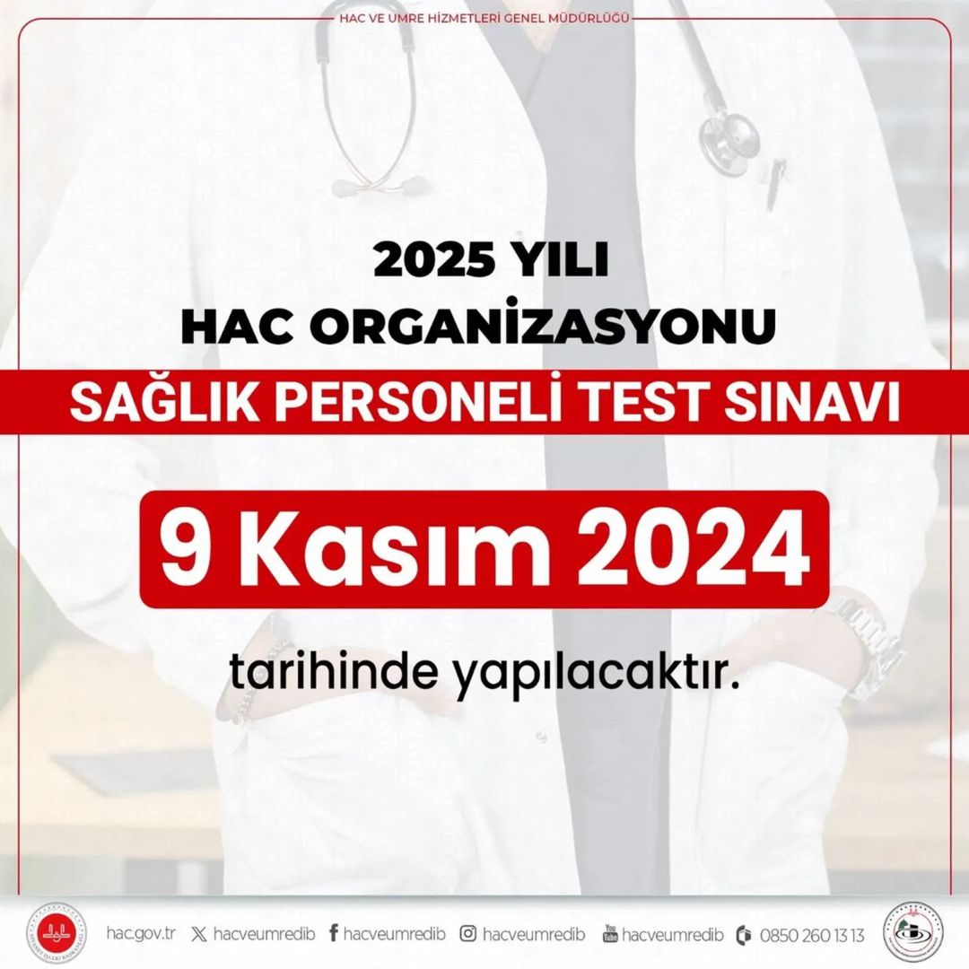 Hac Organizasyonu İçin Sağlık Personeli Test Sınavı Duyuruldu