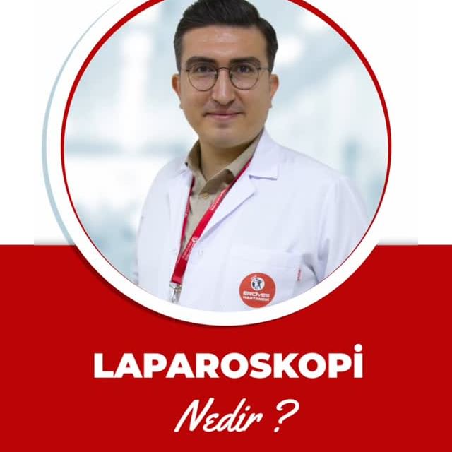 Laparoskopi: Modern Cerrahi Yaklaşım