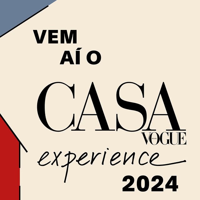 Casa Vogue Experience 2024 Yaklaşıyor