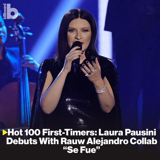 Laura Pausini, 30 Yılın Ardından Billboard Listelerindeki İlk Girişini Yaptı