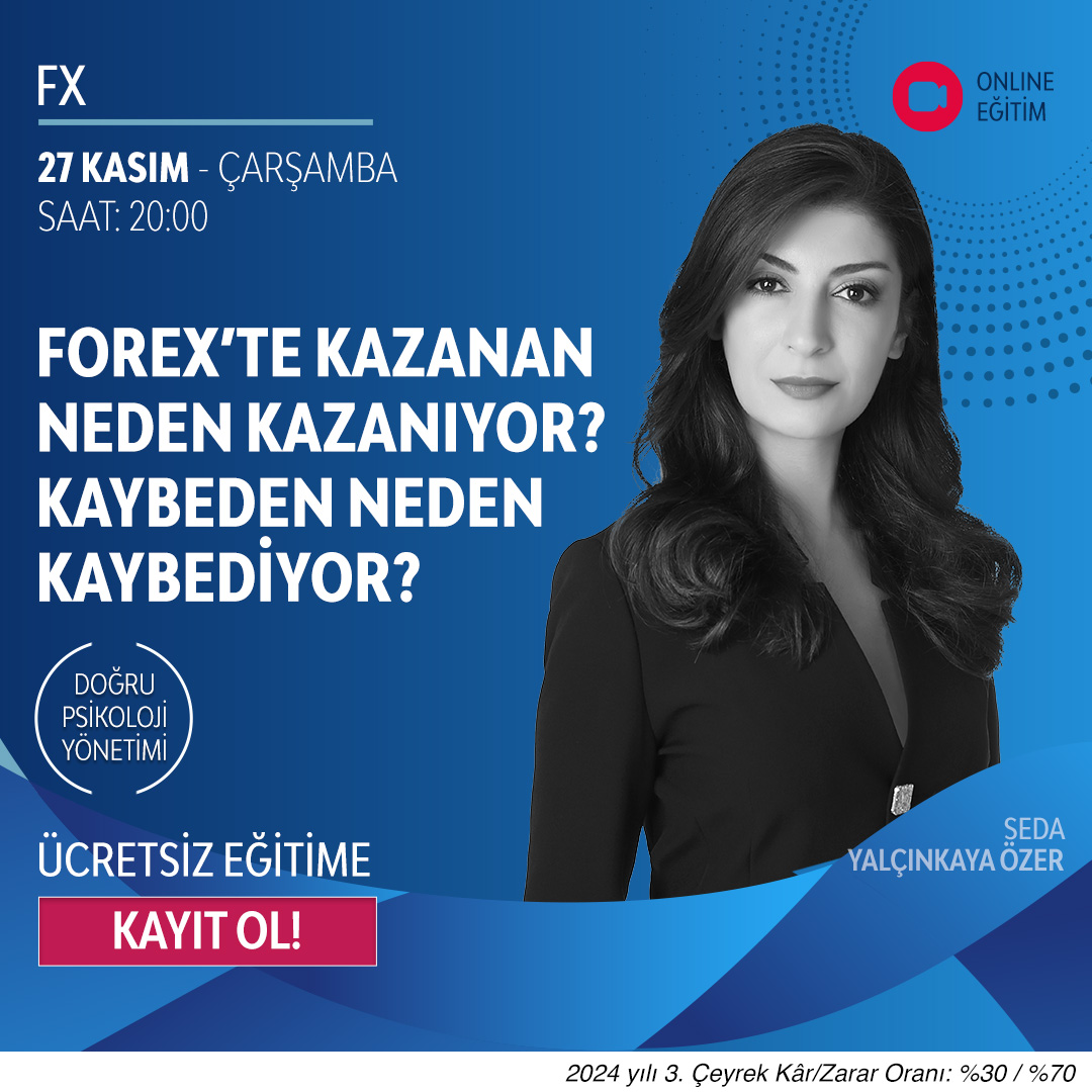 27 Kasım'da Forex Dünyasında Kazanan ve Kaybedenlerin Farkları Ele Alınıyor