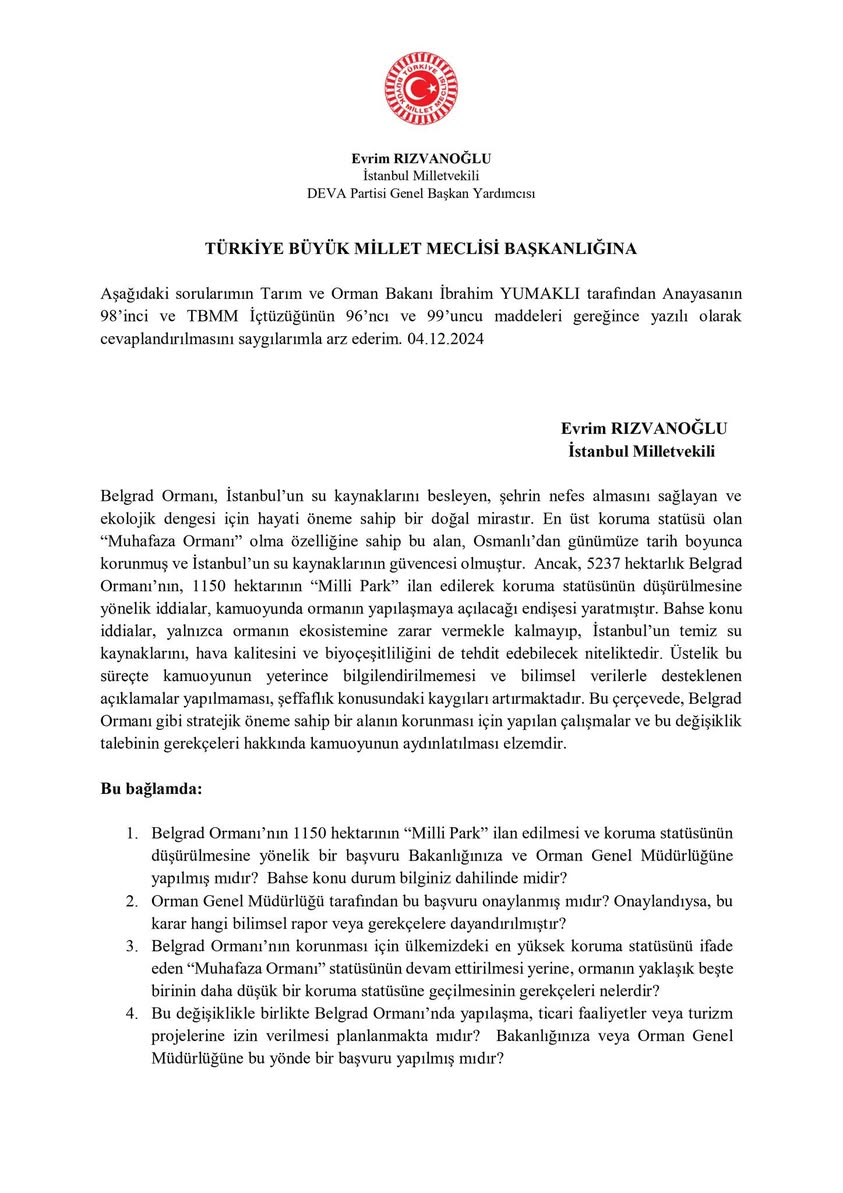 İstanbul Milletvekili Belgrad Ormanı'nın Koruma Statüsü Hakkında Soru Yöneltti