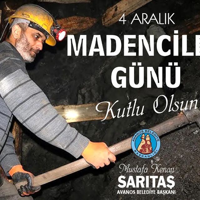 Avanos Belediye Başkanı Mustafa Kenan Sarıtaş Madenciler Günü'nü Kutladı