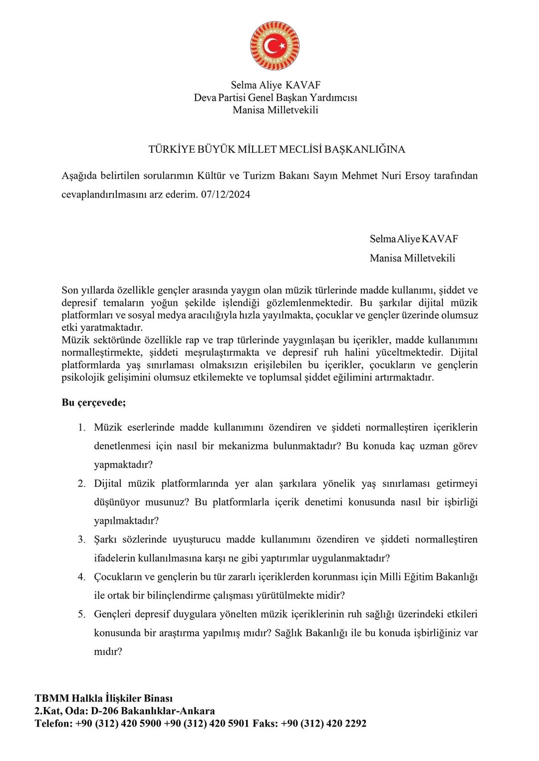 Manisa Milletvekili Selma Aliye Kavaf, Müzik Eserlerinde Madde Kullanımı ve Şiddeti Denetlemek İçin Bakan Ersoy'dan Bilgi İstedi