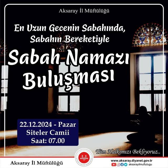 Siteler Camii'nde 22 Aralık 2024 Pazar Günü Sabah Namazı Buluşması