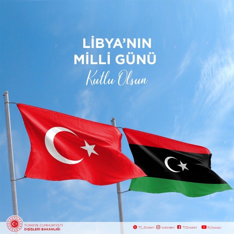 Türkiye, Libya'nın Milli Günü'nü kutladı