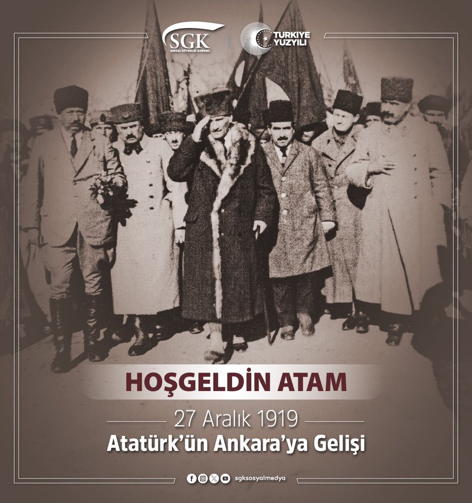 Gazi Mustafa Kemal Atatürk'ün Ankara'ya Gelişinin 105. Yıl Dönümü Kutlanıyor