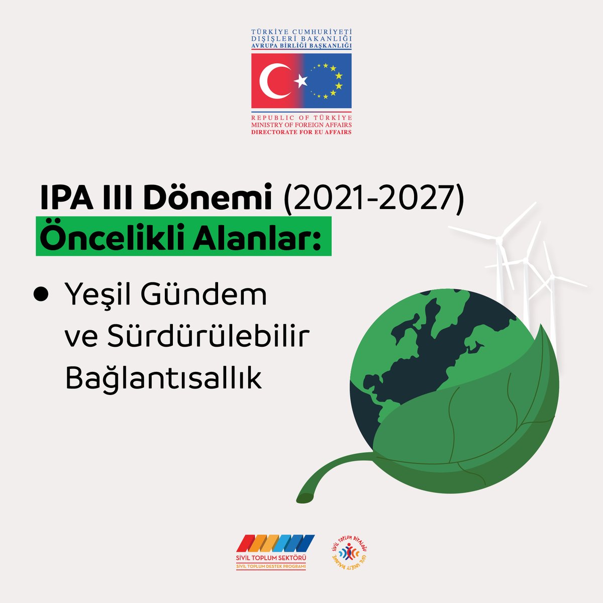 2021-2027 IPA III Dönemi'nde Yeşil Gündem ve Sürdürülebilir Bağlantısallık Öncelikli Alan Olarak Belirlendi