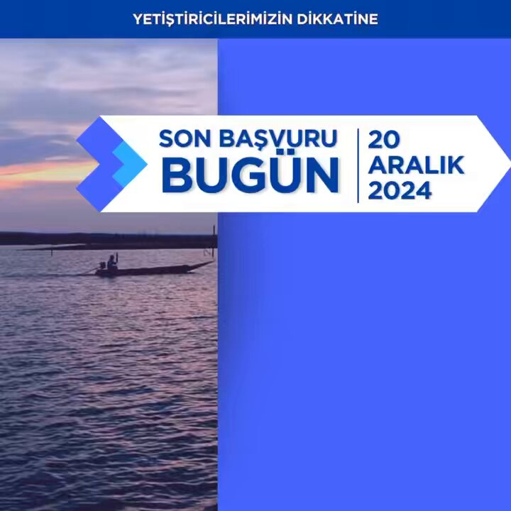 2024 Yılı Su Ürünleri Yetiştiriciliği Destekleme Başvuruları İçin Son Gün Bugün