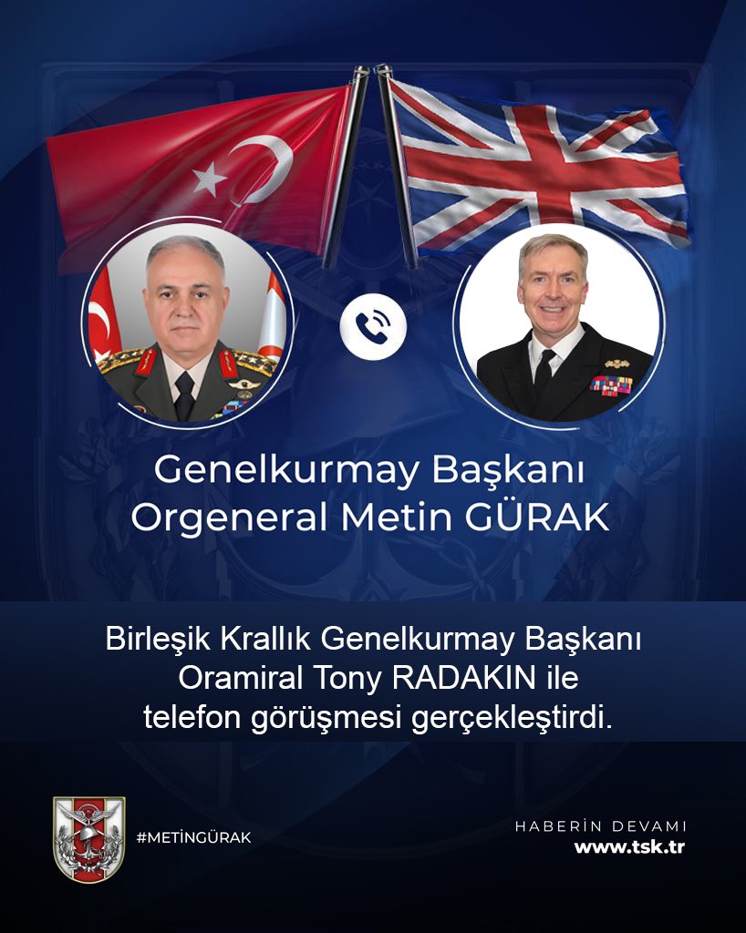 Genelkurmay Başkanı Metin Gürak, Birleşik Krallık Genelkurmay Başkanıyla Görüştü