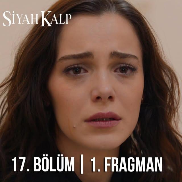 Siyah Kalp Dizisinin Yeni Bölümü İçin Fragman Yayınlandı