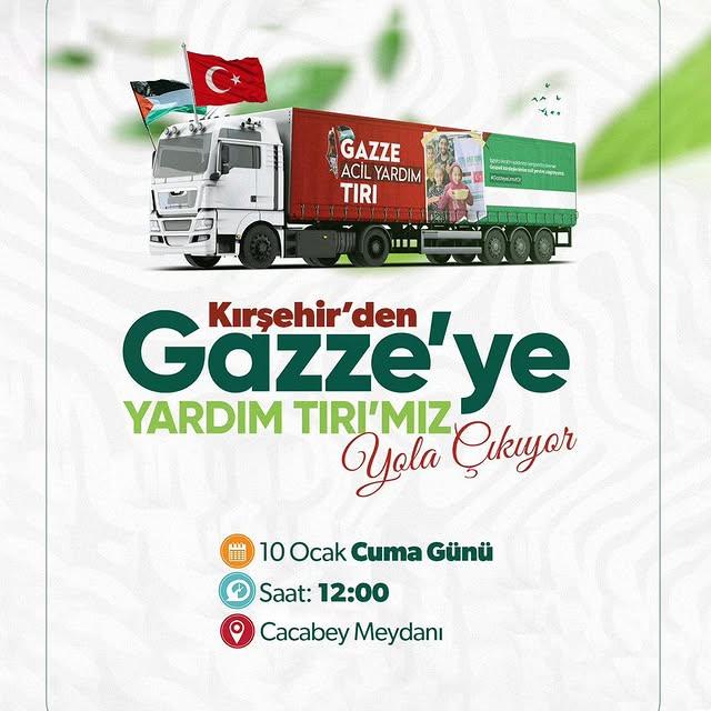 Kırşehir'den Gazze'ye Yardım Tırı Yola Çıkıyor