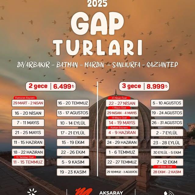 GAP TURLARI 2025 SEZONU ERKEN KAYIT DÖNEMİ BAŞLADI