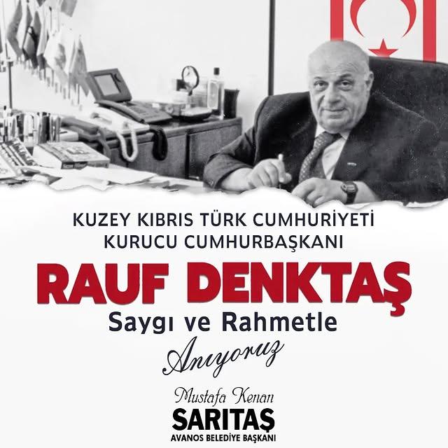 Avanos Belediye Başkanı Mustafa Kenan Sarıtaş, Rauf Denktaş'ı Ölüm Yıldönümünde Anıyor