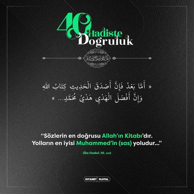 Sözlerin En Doğrusu: Allah'ın Kitabı ve Muhammed'in Yolu