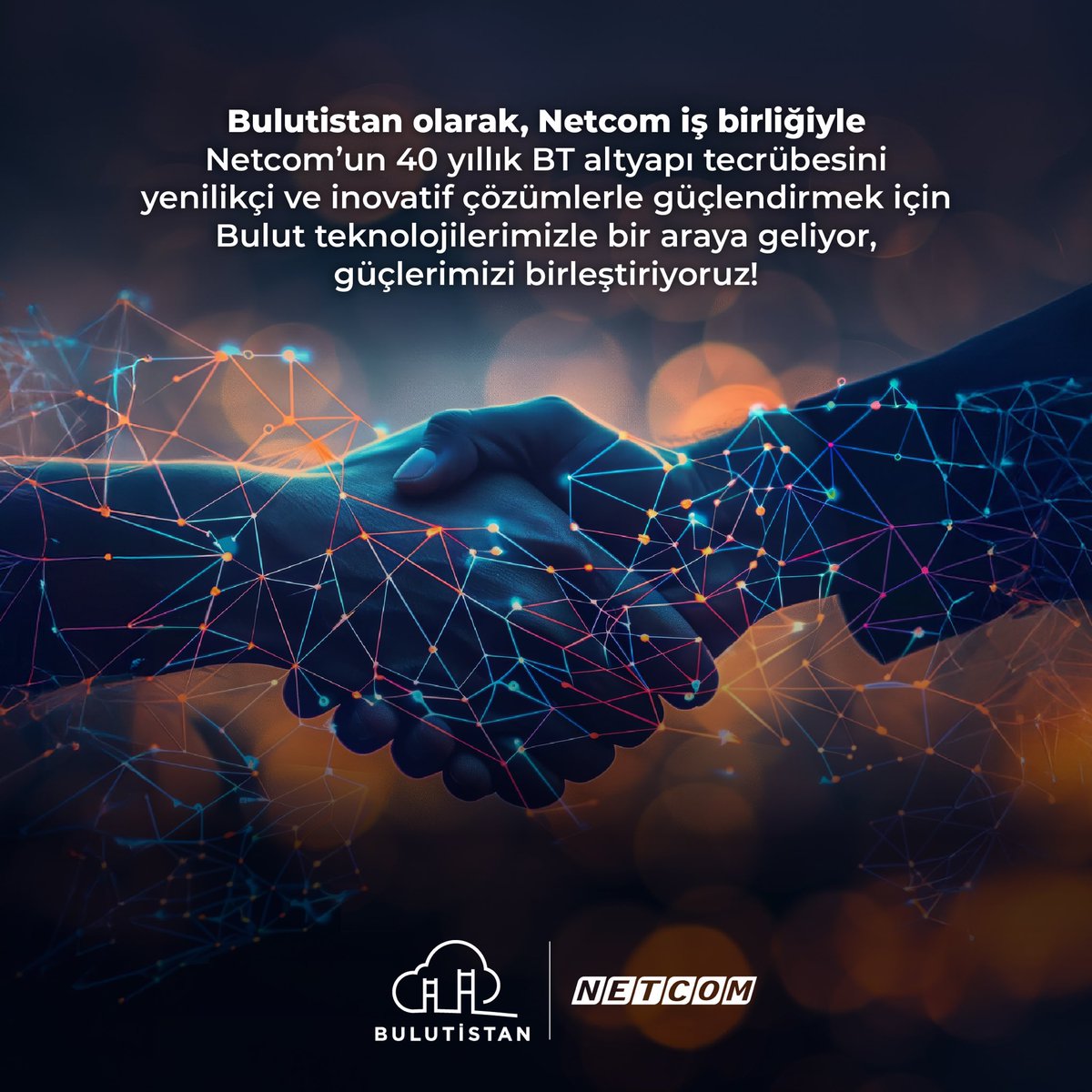 Bulutistan ve Netcom İş Birliği Yapıyor