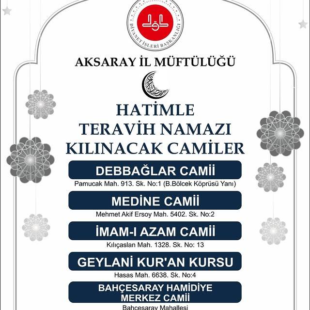 Aksaray'da Hatimle Teravih Namazı Kılınacak Camiler