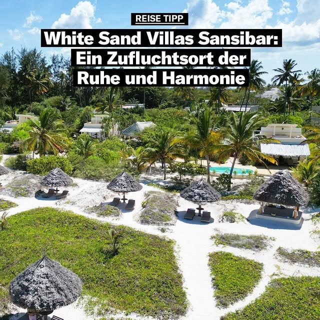 Sansibar'da Lüks ve Doğal Güzellik: White Sand Luxury Villas & Spa