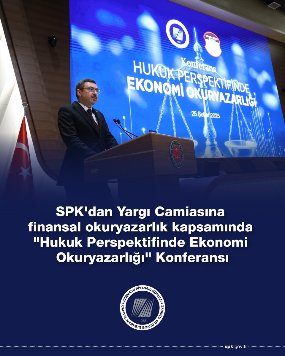 SPK, Hukuk Perspektifinde Ekonomi Okuryazarlığına Odaklanan Özel Konferans Düzenledi