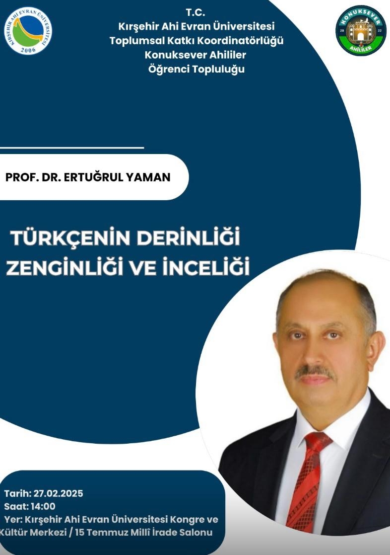 Kırşehir'de Dili Keşfetmek: Türkçenin Derinliği Zenginliği ve İnceliği Konferansı