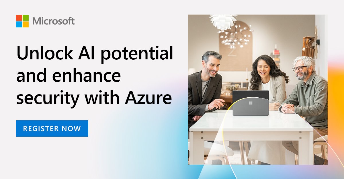 Microsoft Azure'a Geçiş: Yapay Zekada Çeviklik ve Gelişmiş Güvenliği Nasıl Sağlayabilirsiniz