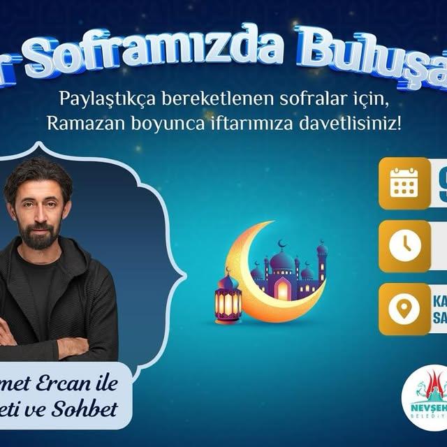 Nevşehir Belediyesi'nden Ramazan Etkinliği: Mehmet Ercan ile Dinleti ve Sohbet