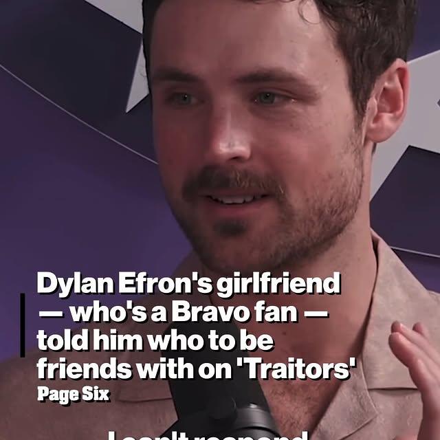 Dylan Efrons Kız Arkadaşı, Traitors ve Chicks in the Office'te Çalışacağı Bravo Yıldızlarını Öneriyor