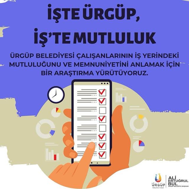 Ürgüp Belediyesi Çalışanlarının Mutluluğu ve Memnuniyeti İçin Araştırma Başlatıldı