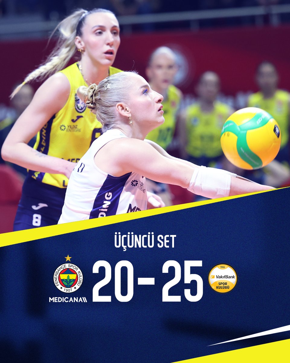 Fenerbahçe Medicana ve Vakıfbank Arasındaki Voleybol Maçının Üçüncü Set Sonucu: 20-25