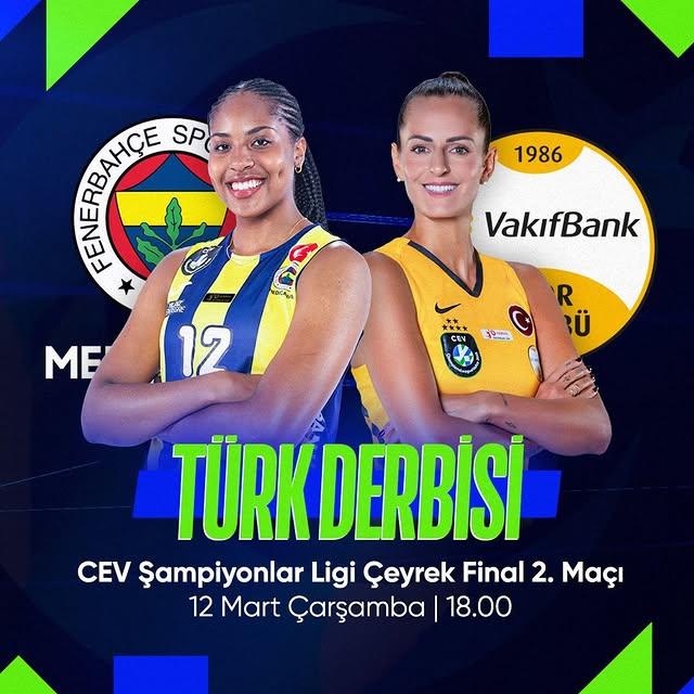 Türk Derbisinde Büyük Randevu: Fenerbahçe Medicana ve VakıfBank CEV Şampiyonlar Ligi Çeyrek Finali'nde Karşılaşıyor