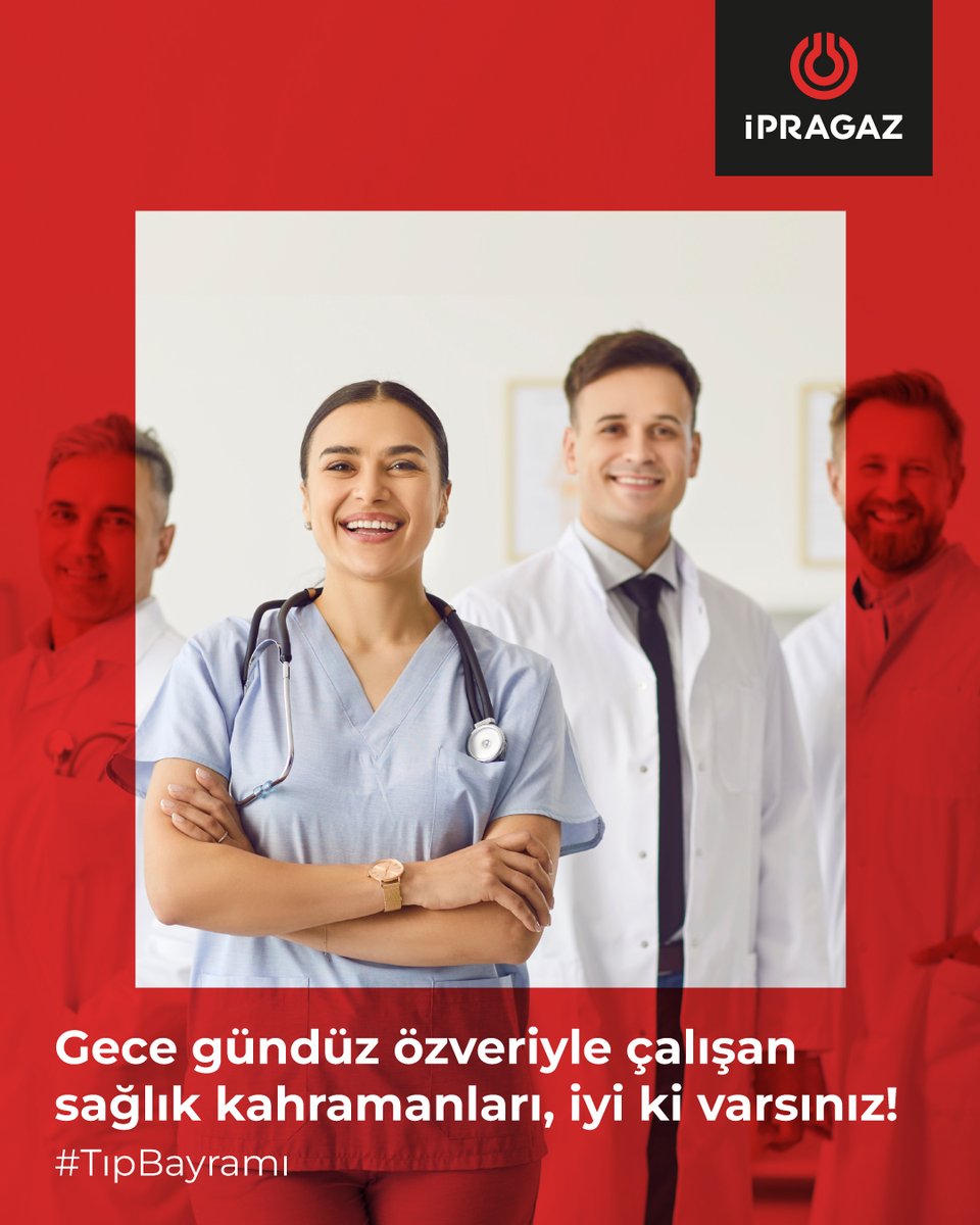 İpragaz, Tıp Bayramı'nı Kutladı: Sağlık Çalışanlarına Saygı ve Takdir