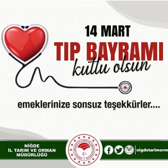 Niğde Tarım ve Orman Müdürlüğü'nden Sağlık Çalışanlarına Tıp Bayramı Mesajı