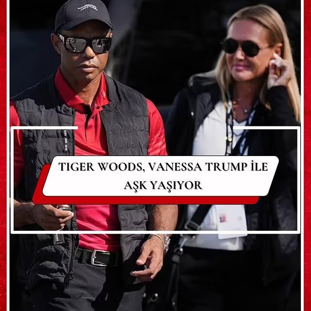 Tiger Woods ve Vanessa Trump İlişki Dedikoduları