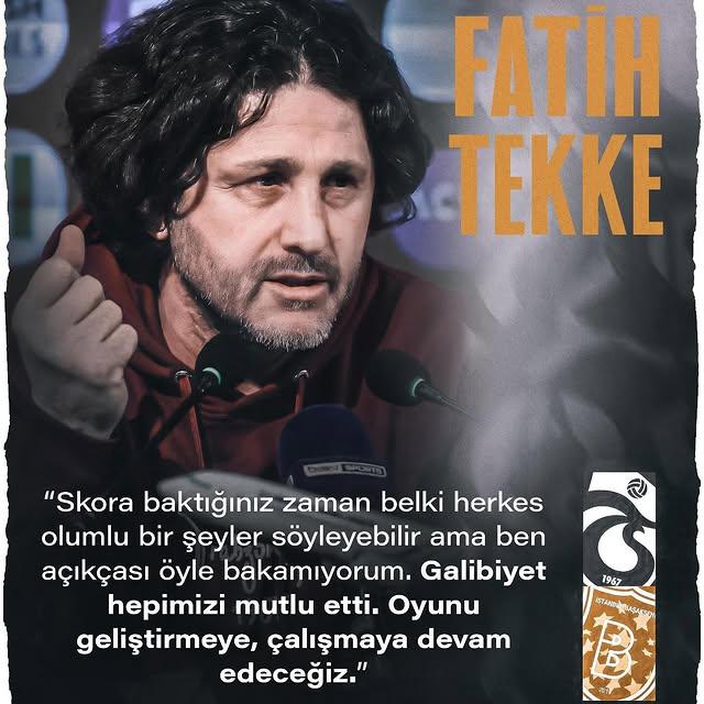 Fatih Tekke, Başakşehir Maçını Değerlendirdi: 