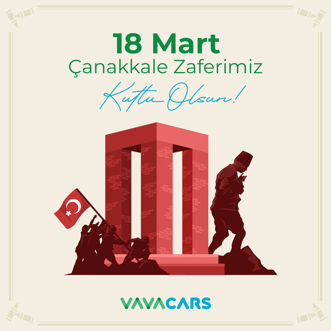 VavaCars, Çanakkale Zaferi'nin 110. Yılında Saygılarını Sunuyor