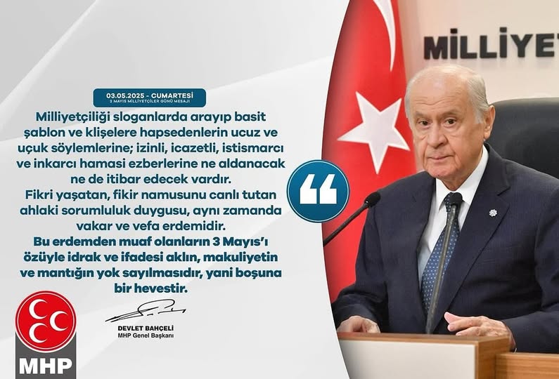 MHP Lideri Bahçeli, 3 Mayıs'a Eleştirel Yaklaşım